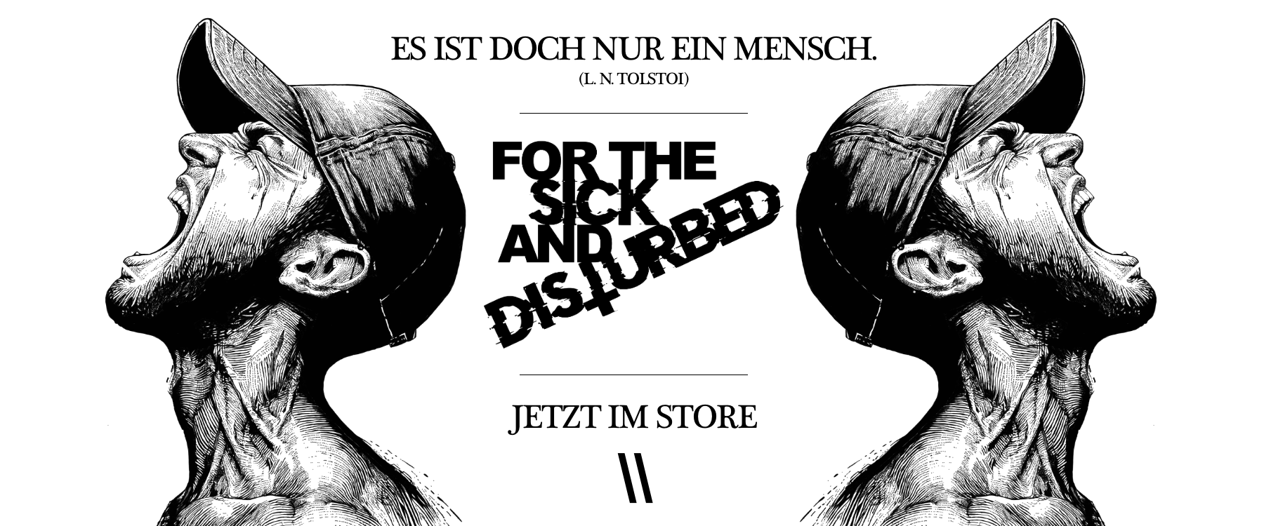 Banner der Kollektion für the sick and disturbed.
